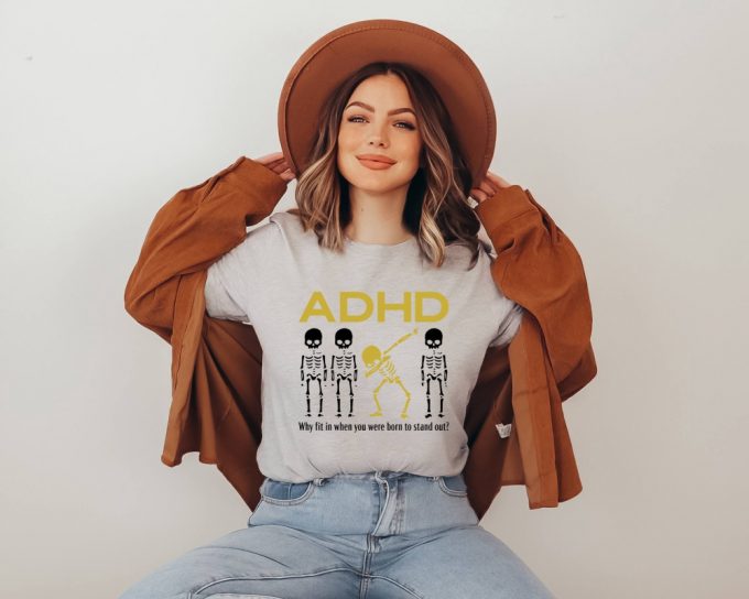 Engage With Our Funny Adhd T-Shirt: Dabbing Skeleton Shirt For Mental Health Awareness &Amp; Education 3
