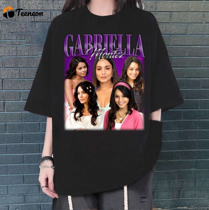 Gabriella Montez T-Shirt, Gabriella Montez Shirt, Gabriella Montez Unisex, Unisex T-Shirt, Hip Hop Graphic, Trendy T-Shirt, Retro T-Shirt 1