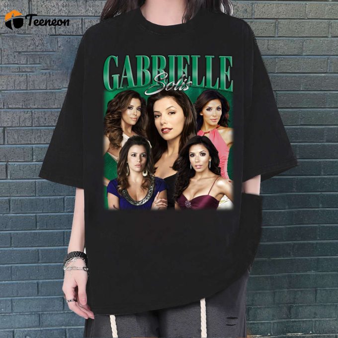 Gabrielle Solis T-Shirt, Gabrielle Solis Shirt, Gabrielle Solis Unisex, Unisex T-Shirt, Hip Hop Graphic, Trendy T-Shirt, Retro T-Shirt 1