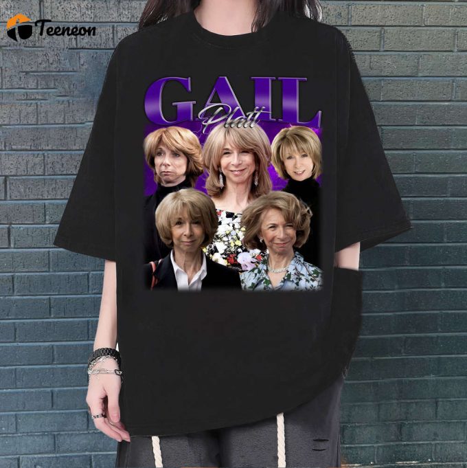 Gail Platt T-Shirt, Gail Platt Shirt, Gail Platt Unisex, Unisex T-Shirt, Hip Hop Graphic, Trendy T-Shirt, Retro T-Shirt, Unisex Shirt 1