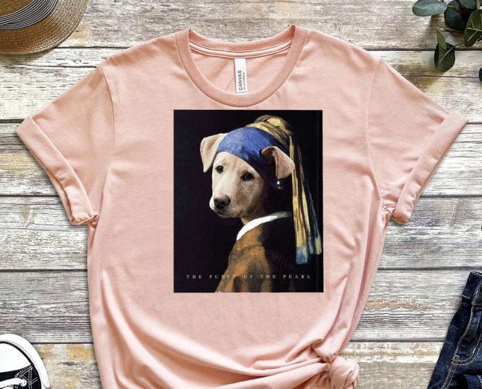 Girl With A Pearl Earring, Meme Shirt, Dog Meme Shirt, Earring Tee, Funny Art Shirt, Gen Z Humor Tee, Gen Z Shirt, Ironic Shirt 2