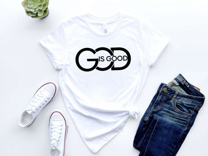 God Is Good All The Time Shirt - Christian Tee For Jesus Lovers 3