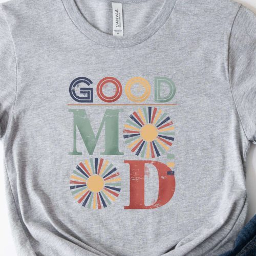 Good Mood Retro Motivational Shirt, Retro Women’s Shirt, Boho T-Shirt for Her, Motivational Saying Graphic Tee, Good Vibes Retro Gift