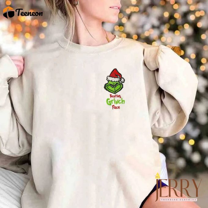 Grinch Embroidered Sweatshirt Resting Face Christmas Gift 1