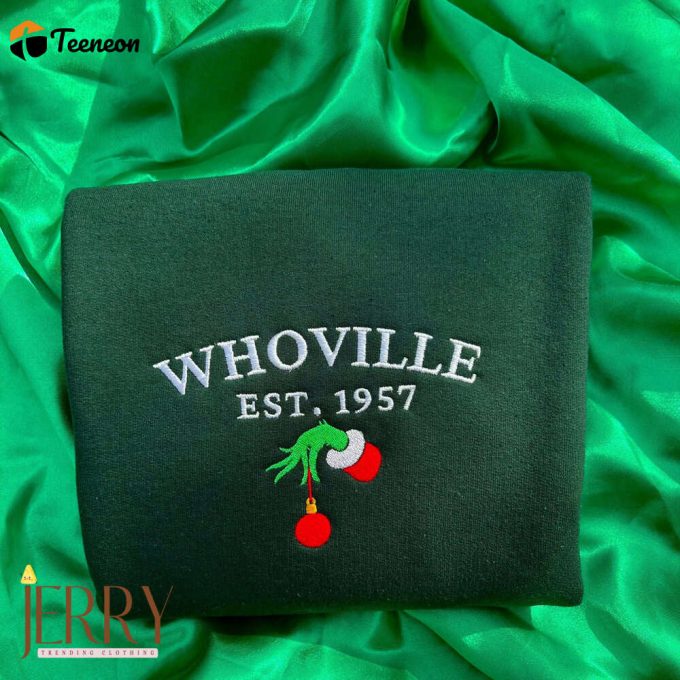 Grinch Embroidered Sweatshirt Whoville Est. 1957 Christmas 1