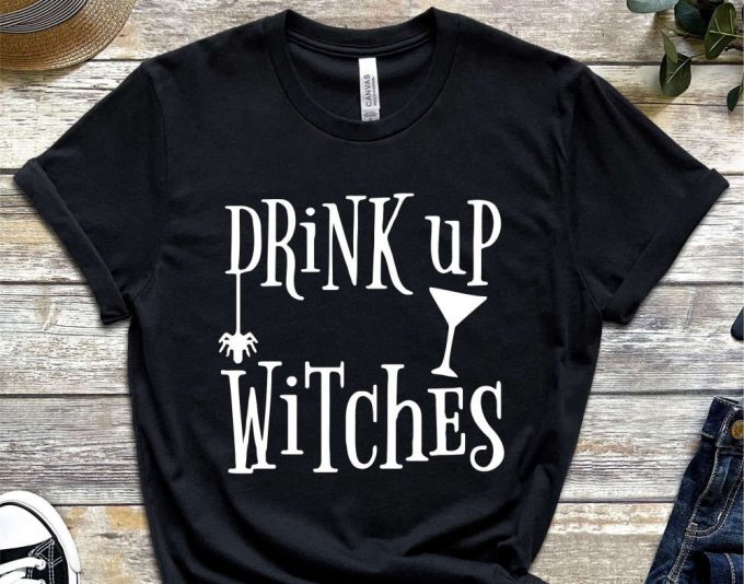 Halloween Shirts, Drink Up Witches, Halloween T-Shirt, Halloween Shirt, Halloween Tee, Funny Shirts, Fall Shirt, Witch Shirt 2