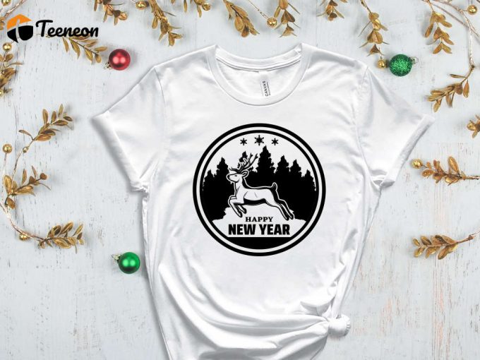 Happy New Year T-Shirt, Christmas Reindeer Shirt, Christmas Trees Graphic Tees, Xmas Apparel, Christmas Shirts, Merry Xmas, Christmas Spirit 1