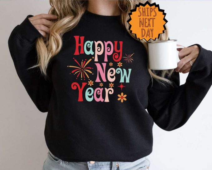 2024 Happy New Years Eve Sweatshirt &Amp; Hoodie: Festive Party Shirts For Women 2