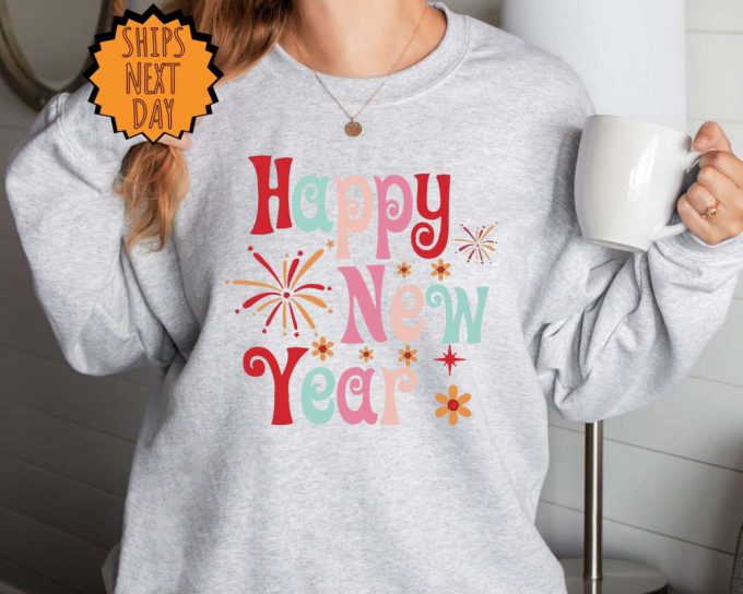 2024 Happy New Years Eve Sweatshirt &Amp; Hoodie: Festive Party Shirts For Women 4