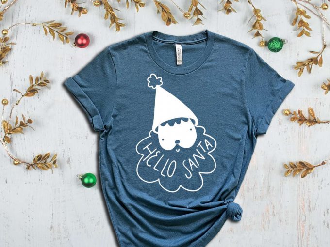 Hello Santa T-Shirt, Cute Santa Shirt, Christmas Party Outfits, Funny Christmas Shirt, Xmas Gift, Winter Holiday Tees, Matching Xmas Tshirt 4