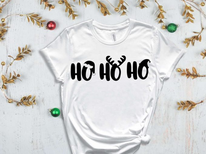 Ho-Ho-Ho T-Shirt, Funny Christmas Tees, Christmas Shirts, Christmas Gift Ideas, Xmas Apparel, Merry Christmas Clothing, Family Xmas Outfits 6