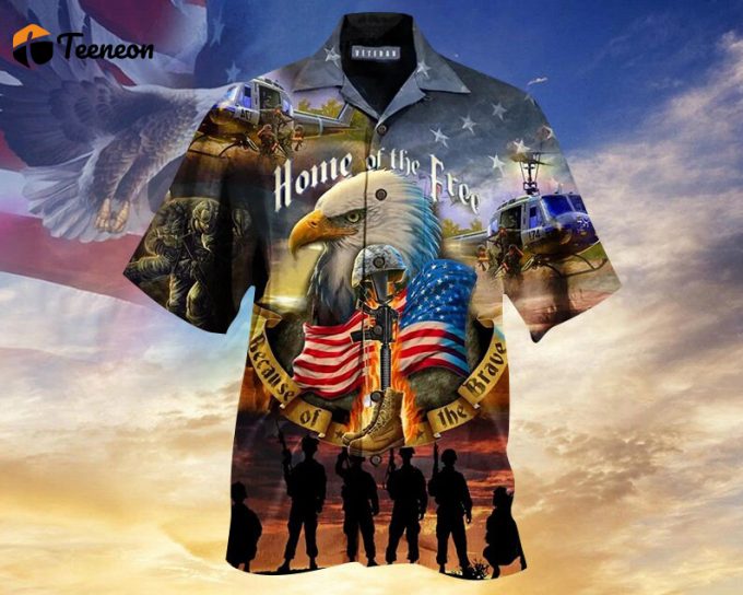 Home Of The Free Because Of The Brave Hawaii Shirt , Usa Flag Shirt, Freedom America Shirt, Usa Lover Shirt, Land Of The Free Shirt 1
