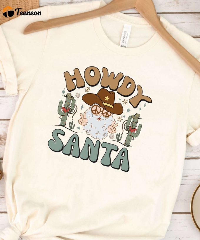 Howdy Santa Retro Wstern Christmas Tshirt, Funny Santa Shirt, Womens Retro Christmas Shirt, Christmas Gift For Her, Retro Holiday Shirt, 1