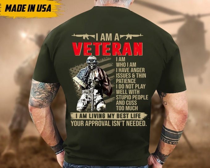 I Am A Veteran Unisex Shirt, I'M Living My Best Life, Proud American Flag Veteran Shirt, Honor Veteran Shirt For Dad Grandpa Men 2