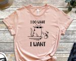 I Do What I Want Tee, Cool Cat Shirt, Cat Tee, Cats Never Dies Shirt, Hungry Cat Shirt Funny Cat Shirt, Kitten Shirt, Cat Lover Shirt