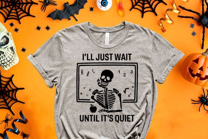 I'Ll Just Wait Shirt, Halloween Skeleton Shirt, Horror Pumpkin Halloween Shirt, Halloween Math Skeleton Shirt, Halloween Math Shirt 2