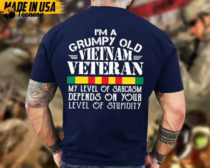 I'M A Grumpy Old Vietnam Veteran Unisex Shirt, Vietnam Veterans T-Shirt, Vietnam War, Patriotic Shirt For Veterans, Gift For Dad Grandpa Men 1
