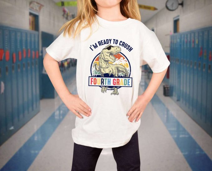 I M Ready To Crush Fifth Grade T-Shirt - Cute Back To School Gift For First Day Of School - Hello 5Th Grade Shirt 3