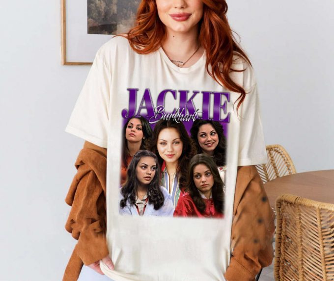 Jackie Burkhart T-Shirt, Jackie Burkhart Shirt, Jackie Burkhart Unisex, Unisex T-Shirt, Hip Hop Graphic, Trendy T-Shirt, Retro T-Shirt 2