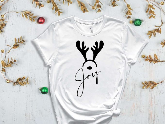 Joy Antler T-Shirt, Christmas Reindeer Shirt, Merry Christmas Shirt, Cute Christmas Tshirt, Funny Xmas Shirts, Christmas Gift, Noel Vibes 6