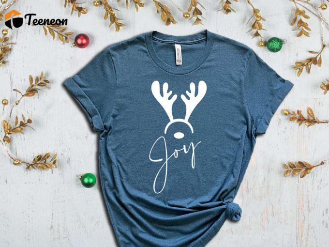 Joy Antler T-Shirt, Christmas Reindeer Shirt, Merry Christmas Shirt, Cute Christmas Tshirt, Funny Xmas Shirts, Christmas Gift, Noel Vibes 1