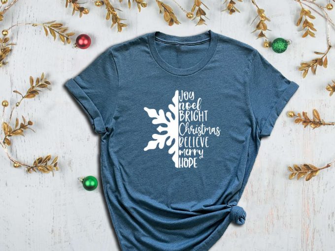 Joy Shirt, Noel Tee, Bright Christmas, Believe Shirt, Merry Christmas, Hope Shirt, Snow Tee Shirt, Xmas Gift, Happy New Year, Happy Holidays 6