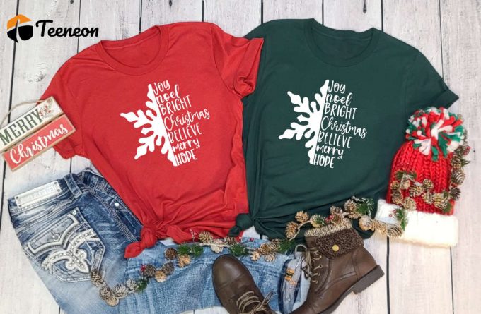 Joy Shirt, Noel Tee, Bright Christmas, Believe Shirt, Merry Christmas, Hope Shirt, Snow Tee Shirt, Xmas Gift, Happy New Year, Happy Holidays 1