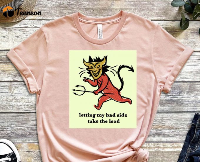 Letting My Bed Side Take The Lead Shirt, Evil Side Shirt, Different But Great Shirt, Secret Personality Shirt, Evil Side, Hannya Shirt 1