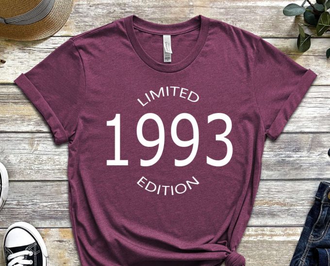 Limited Edition 1993 Shirt, Birthday T-Shirt, 30 Years Old Shirt, 30Th Birthday Shirt, 30Th Birthday, 30Th Birthday Gift For Women 3