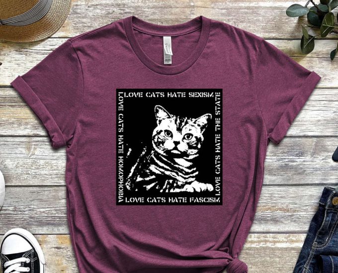 Love Cats Shirt, Hate Sexism Shirt, Stop Sexism, Cat Shirt, Cute Kitty Shirt, Funny Graphics Shirt, Acab Shirt, Graphics Shirt 2