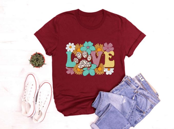 Love Flower Shirt, Spring Shirts, Spring Quote T-Shirt, Flower Tees, Motivational Tshirt, Positive Saying Tee, Gift For Her 2