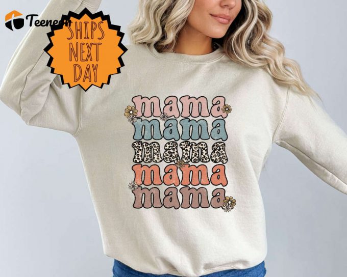 Stylish Mama Sweatshirts: Retro Floral &Amp;Amp; Leopard Prints Perfect Mothers Day Gift 1