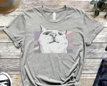 Meme Shirt, Cool Cat Shirt, Cat Tee, Cats Never Dies Shirt, Hungry Cat Shirt Funny Cat Shirt, Kitten Shirt, Cat Lover Shirt