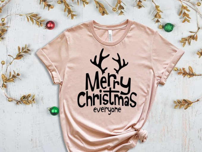 Merry Christmas Everyone T-Shirt, Funny Christmas Tshirt, Trendy Christmas T-Shirts, Christmas Day Gift, Christmas Tees, Christmas Antlers 4