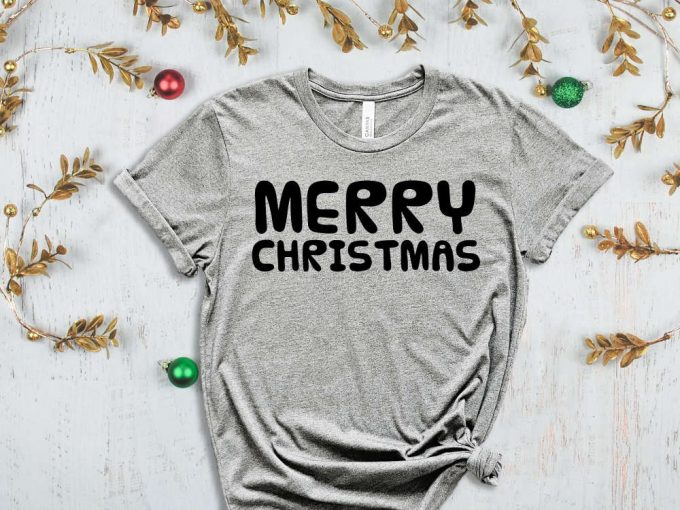 Merry Christmas T-Shirt, Holiday Shirts, Funny Christmas Tees, Christmas Shirts, Noel Gift, Xmas Party Outfits, Christmas Crew, Xmas Apparel 5