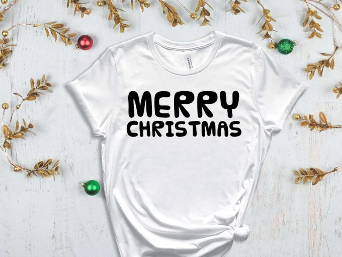 Merry Christmas T-Shirt, Holiday Shirts, Funny Christmas Tees, Christmas Shirts, Noel Gift, Xmas Party Outfits, Christmas Crew, Xmas Apparel 6