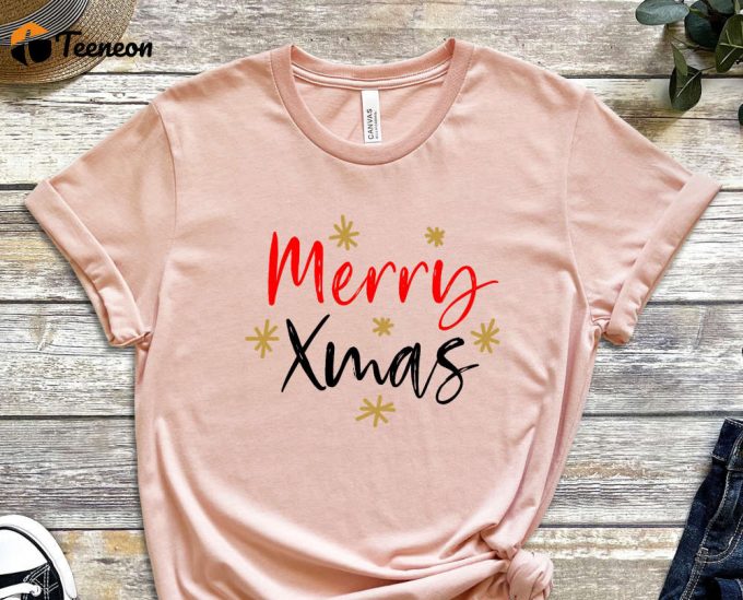 Merry Xmas T-Shirt, Xmas Gift, Christmas Apparel, Merry Christmas Shirt, Cute Christmas Shirt, Holiday Tshirt, Xmas Apparel, Christmas Vibes 1