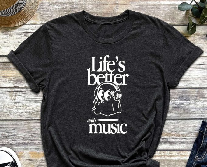 Music Shirt, Better With Music, Musical Shirt, Cute Ghost, Ghost Shirt, Positive Shirt, Motivational Shirt 2