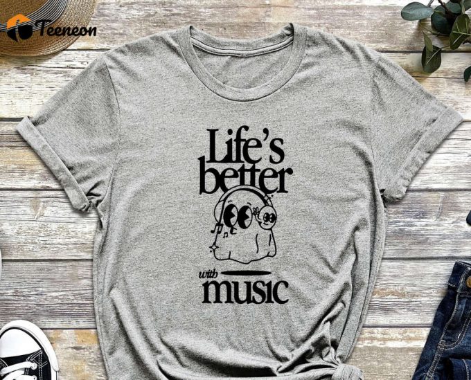 Music Shirt, Better With Music, Musical Shirt, Cute Ghost, Ghost Shirt, Positive Shirt, Motivational Shirt 1