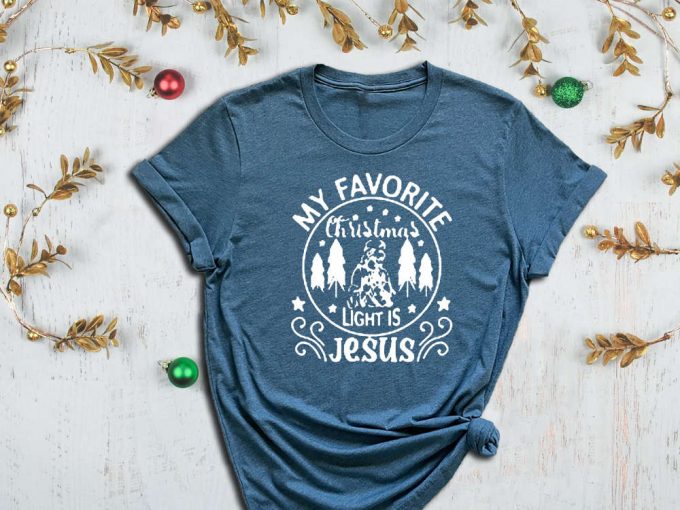 My Favorite Christmas Light Is Jesus, Merry Christmas Tee, Christmas Tree Tee, Jesus Shirt, Christmas Light Shirt, Xmas Gift, Back To Christ 3