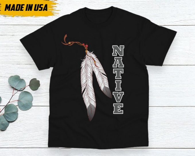 Native American Unisex Shirt, Premium Shirt For Native, Native American Pride Indigenous Shirt, Buckskin Shirt, Chickasaw Lumbee T-Shirt 3