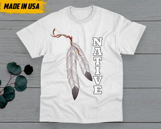 Native American Unisex Shirt, Premium Shirt For Native, Native American Pride Indigenous Shirt, Buckskin Shirt, Chickasaw Lumbee T-Shirt 4