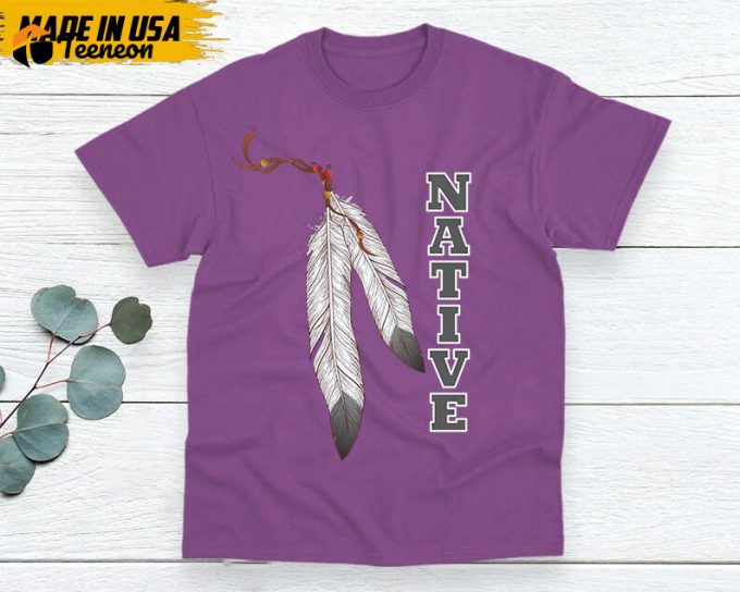 Native American Unisex Shirt, Premium Shirt For Native, Native American Pride Indigenous Shirt, Buckskin Shirt, Chickasaw Lumbee T-Shirt 1