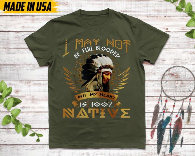 Native American Unisex T-Shirt, Native American Gift, Native American Pride Indigenous Shirt, My Heart Is 100% Native 2