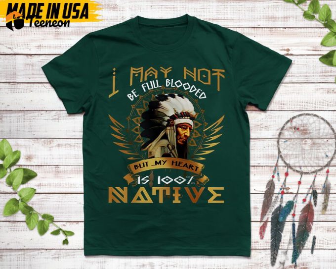 Native American Unisex T-Shirt, Native American Gift, Native American Pride Indigenous Shirt, My Heart Is 100% Native 1