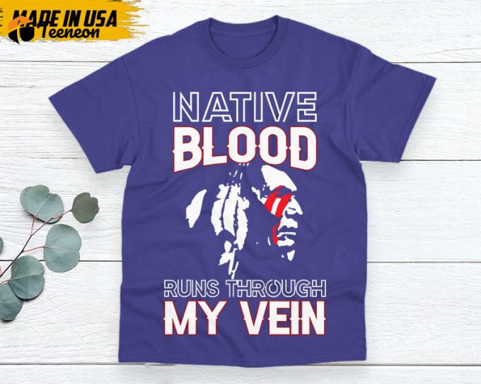 Native American Unisex T-Shirt, Native American Gift, Native American Pride Indigenous Shirt, Native Blood Runs Through My Veins Shirt 1