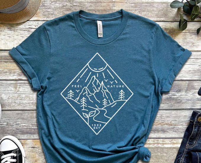 Nature Shirt, Feel Nature Shirt, 1998 Shirt, Mountains Shirt, Forest Shirt, Vegan Shirt, Outdoors Tee, Hiking Nature, Nature Lover Gift 4