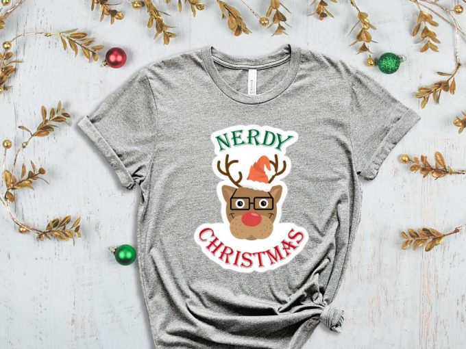 Nerdy Christmas T-Shirt, Christmas Reindeer Shirt, Xmas Deer Shirt, Christmas Deer Shirt, Funny Christmas Shirt, Christmas Party Apparel 2