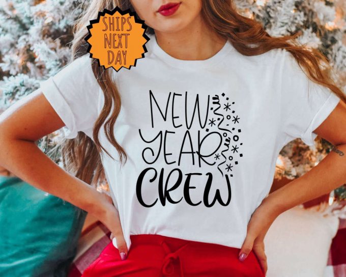 2024 New Year &Amp; Christmas Crew Shirt: Festive Xmas Gift &Amp; Nye Apparel 5