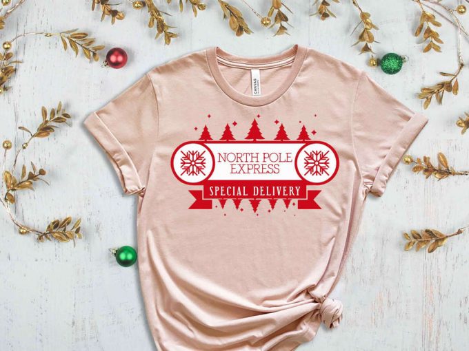 North Pole Express T-Shirt, North Pole Shirt, Christmas Vacation Shirt, Gift For Christmas, Christmas Spirit, Special Delivery Shirt 5